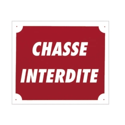 PANCARTE AKYL CHASSE INTERDITE
